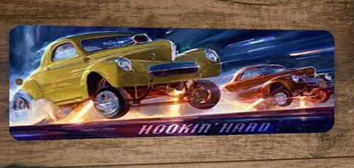 Hookin Hard Hot Rod Race Cars 3x12 Metal Wall Sign