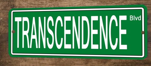 Transcendence Blvd 4x12 Metal Wall Sign Banner Poster Green Steet Sign