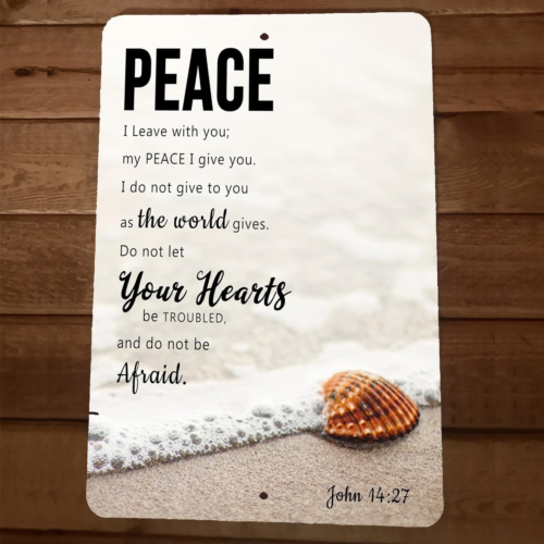 John 14:27 Bible Verse Peace I Leave With You 8x12 Metal Wall Sign