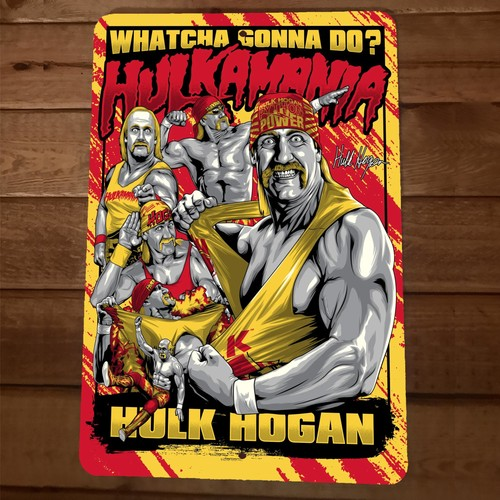 Hulkamania Legendary Hogan 8x12 Metal Wall Sign Whatcha Gonna Do #2