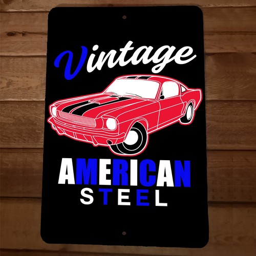 Vintage American Steel 8x12 Metal Classic Muscle Car Sign