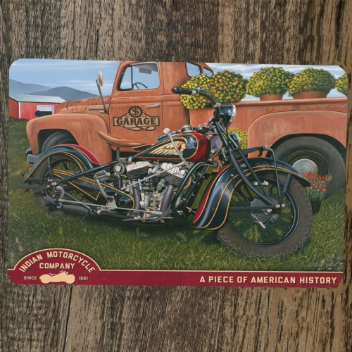 A Piece of American History Indian Motorcycles 8x12 Metal Wall Sign