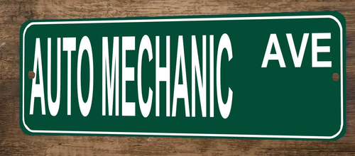 Auto Mechanic Ave 3x12  Metal Wall Sign