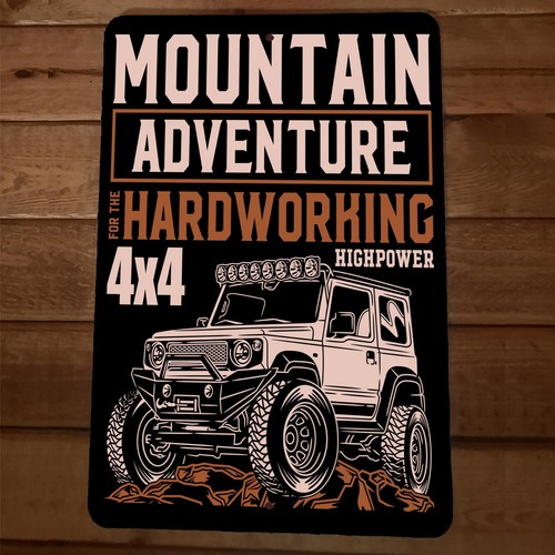 Mountain Adventure 4x4 Highpower Off Road  8x12 Metal Wall Sign