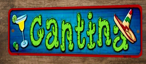 Cantina 4x12 Metal Wall Sign #2