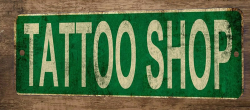 Tattoo Shop 4x12 Metal Wall Sign