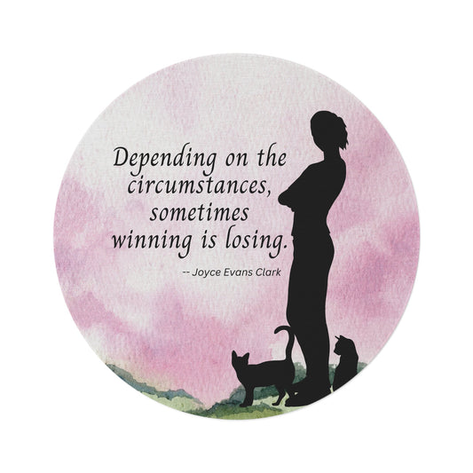 Sometimes Winning is Losing Round Rug
