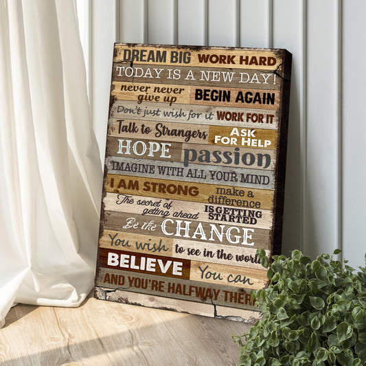 Dream Big Work Hard Motivation Sign II