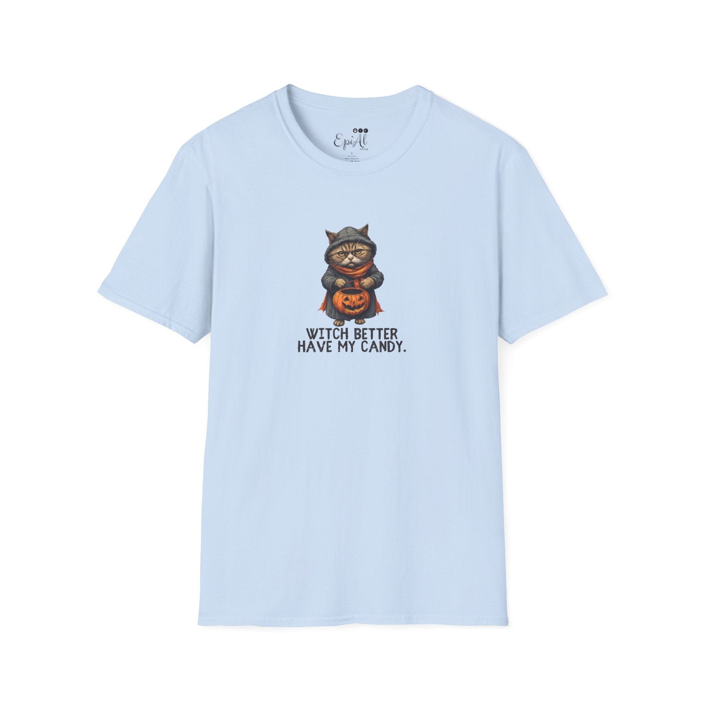 Witch Better Have My Candy T-Shirt for Halloween Fun