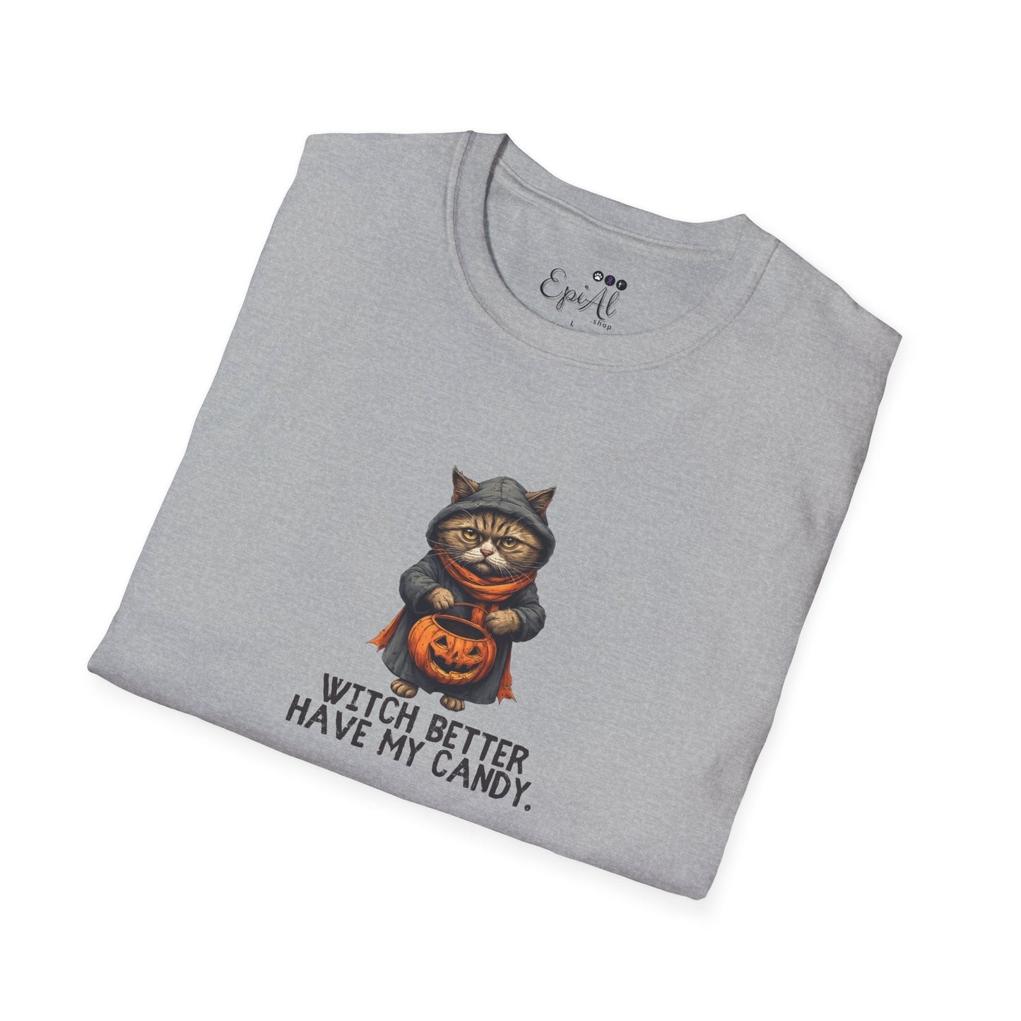 Witch Better Have My Candy T-Shirt for Halloween Fun