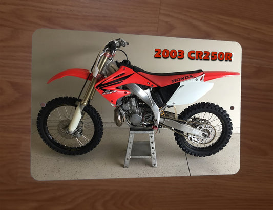 2003 Honda CR250R Dirt Bike Motocross Motorcycle Photo 8x12 Metal Wall Sign Garage Poster