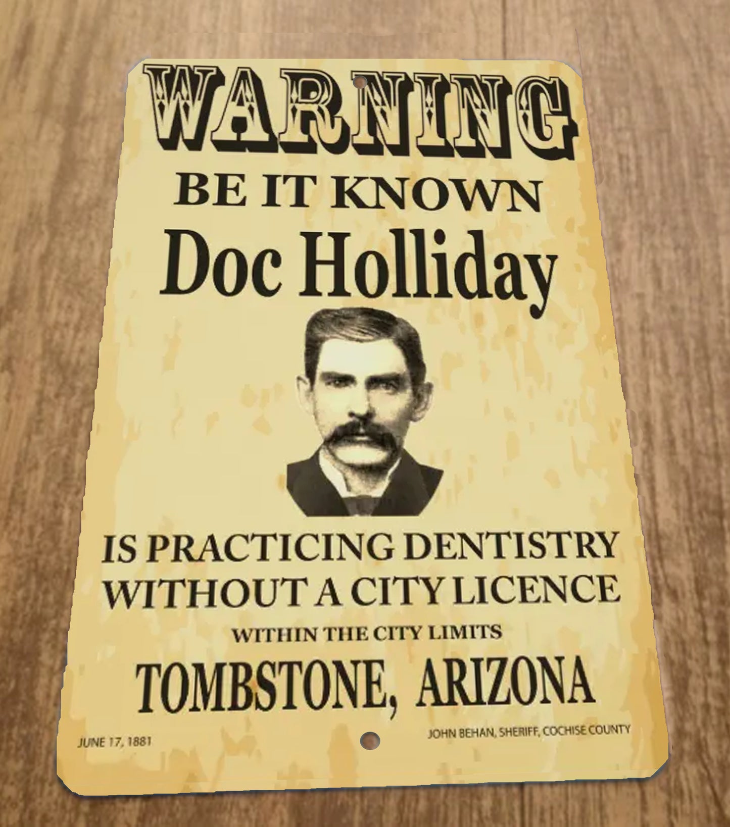 Warning Doc Holiday Practicing Dentistry No License Tombstone Movie 8x12 Metal Sign