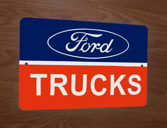 Ford Trucks 8x12 Metal Wall Car Sign Garage Poster