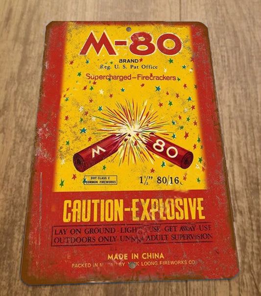 M-80 Caution Explosive Vintage Firecracker Ad 8x12 Metal Wall Sign Misc Garage Poster