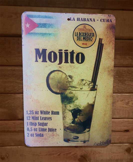 Mojito Recipe La Habana Cuba Alcohol Liquor Rum 8x12 Metal Wall Bar Sign