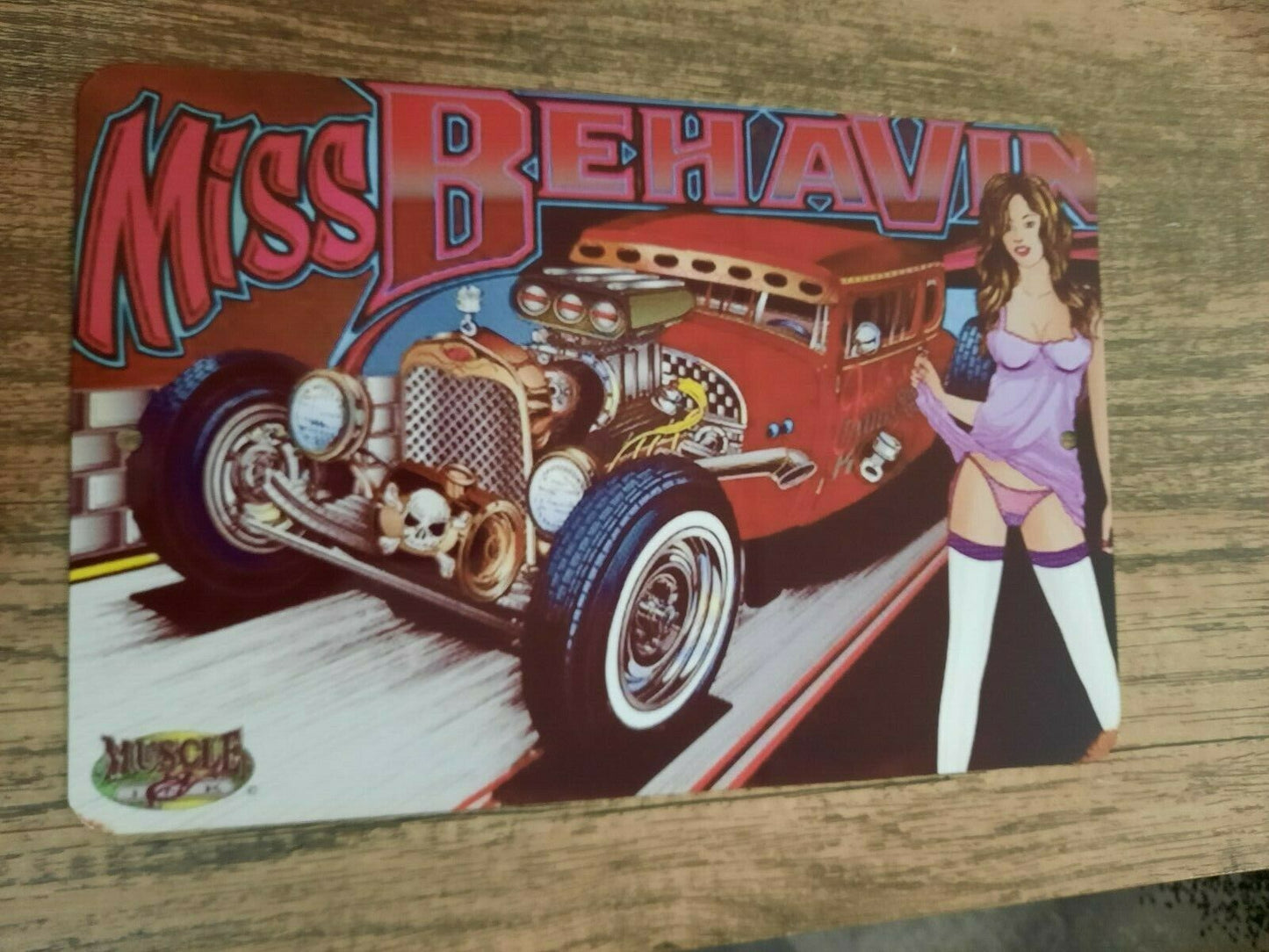 Miss Behavin Hot Rod Garage 8x12 Metal Wall Sign Garage Poster