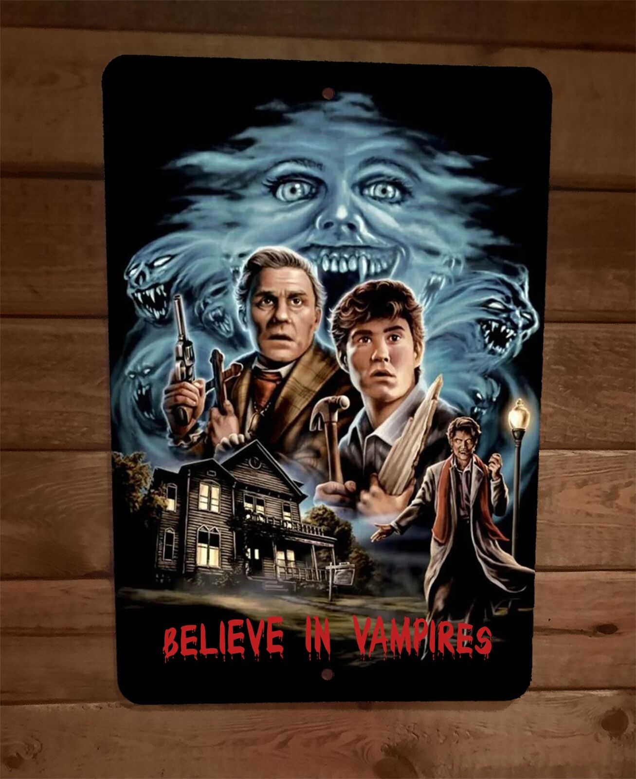 Believe in Vampires 8x12 Metal Wall Sign Horror Movie Fright Night