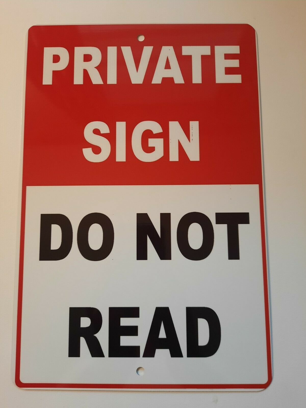 Private Sign Do Not Read 8x12 Metal Wall Sign Garage Man Cave Funny Misc Poster