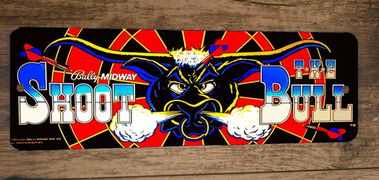 Shoot The Bull Arcade Marquee 4x12 Metal Wall Sign Poster Video Game