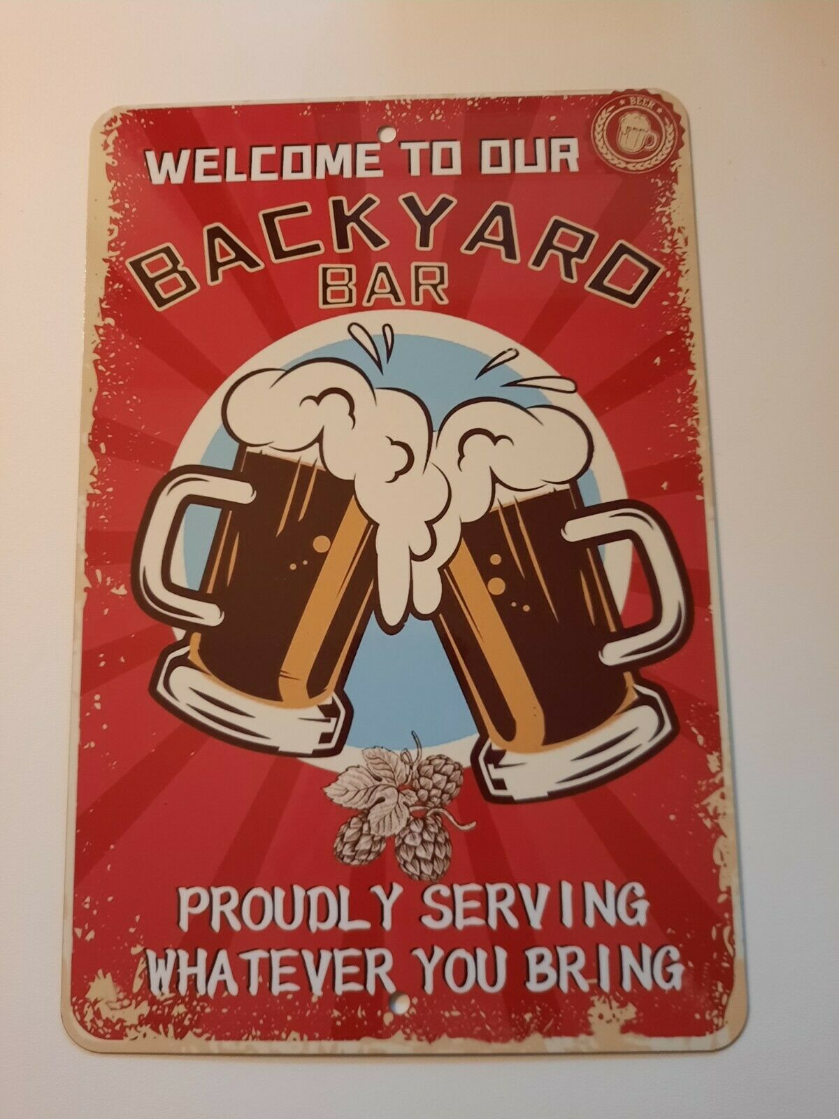 Welcome to Our Backyard Bar 8x12 Metal Wall Bar Sign