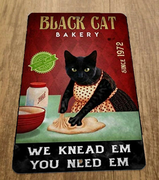 Black Cat Bakery We Kneed Em You Need Em 8x12 Metal Wall Sign Animals