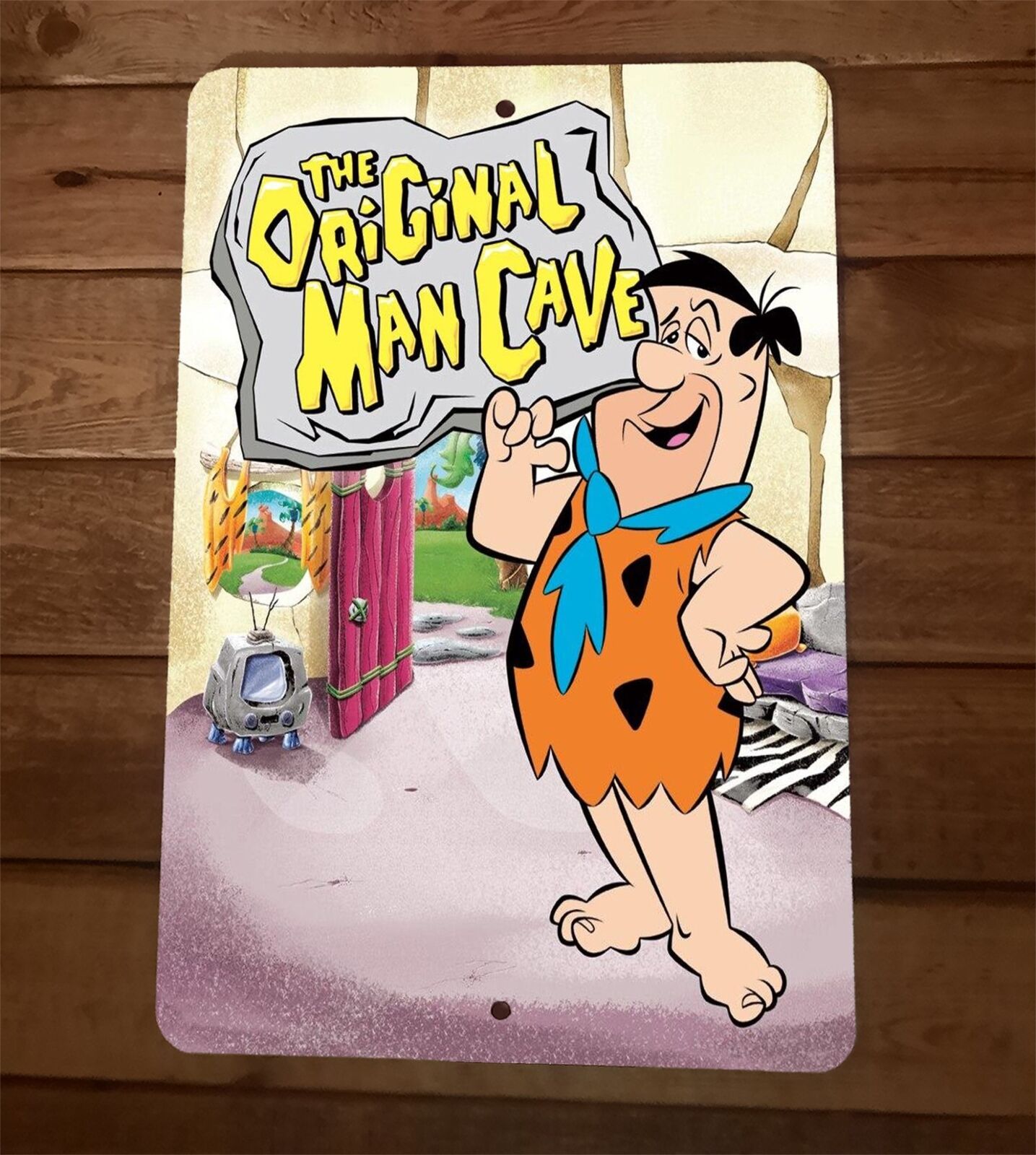 The Original Man Cave Fred Flinstone Classic Cartoon 8x12 Metal Wall Sign Poster