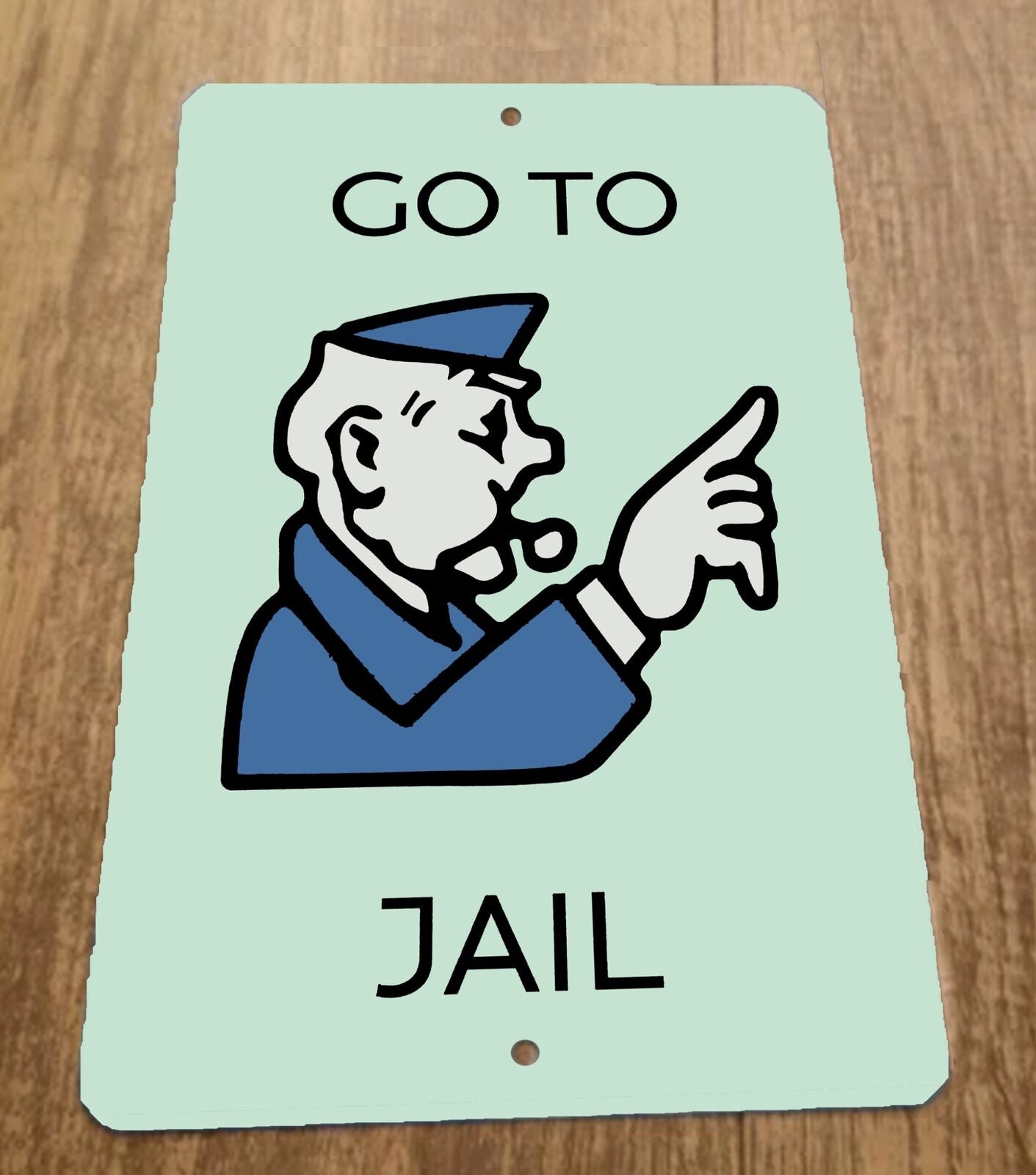 Go To Jail Monopoly 8x12 Metal Wall Sign