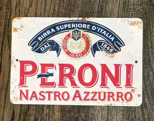 Vintage Peroni Nastro Azzuro Birra Italian Beer 8x12 Metal Wall Alcohol Bar Sign