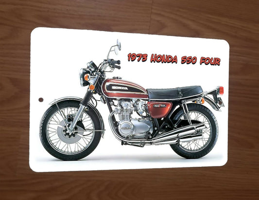 1973 Honda 550 Four 8x12 Metal Wall Dirt Bike Motocross Motor Cycle Sign