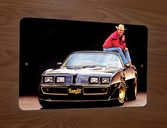 Smokey and the Bandit Burt Reynolds 1981 Trans Am 8x12 Metal Wall Action Western Movie Poster Car Sign