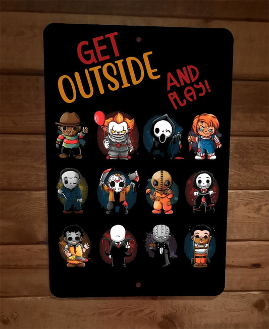 Get Outside and Play with The Halloween Horror Kids 8x12 Metal Wall Sign