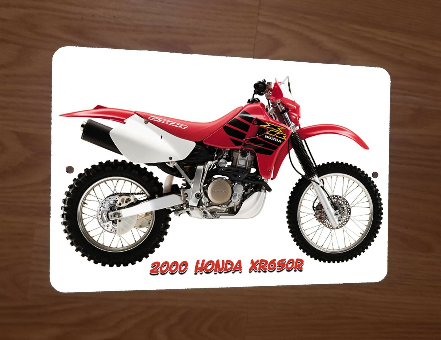 2000 Honda XR650R 8x12 Metal Wall Dirt Bike Motocross Motor Cycle Sign