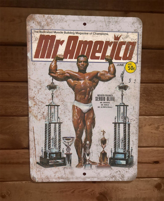 Vintage Mr America Muscle Magazine Cover Sergio Oliva 8x12 Metal Wall Sign