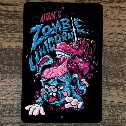 Attack of the Zombie Unicorn 8x12 Metal Wall Sign