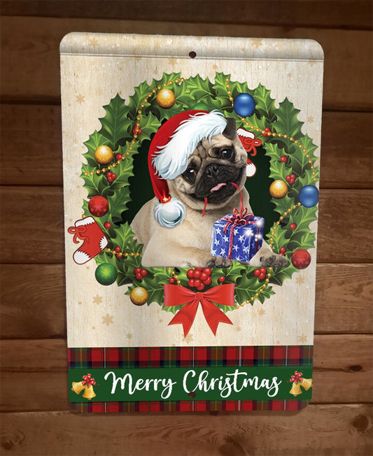 Merry Christmas Pug Dog Xmas 8x12 Metal Wall Sign Animal Poster #1