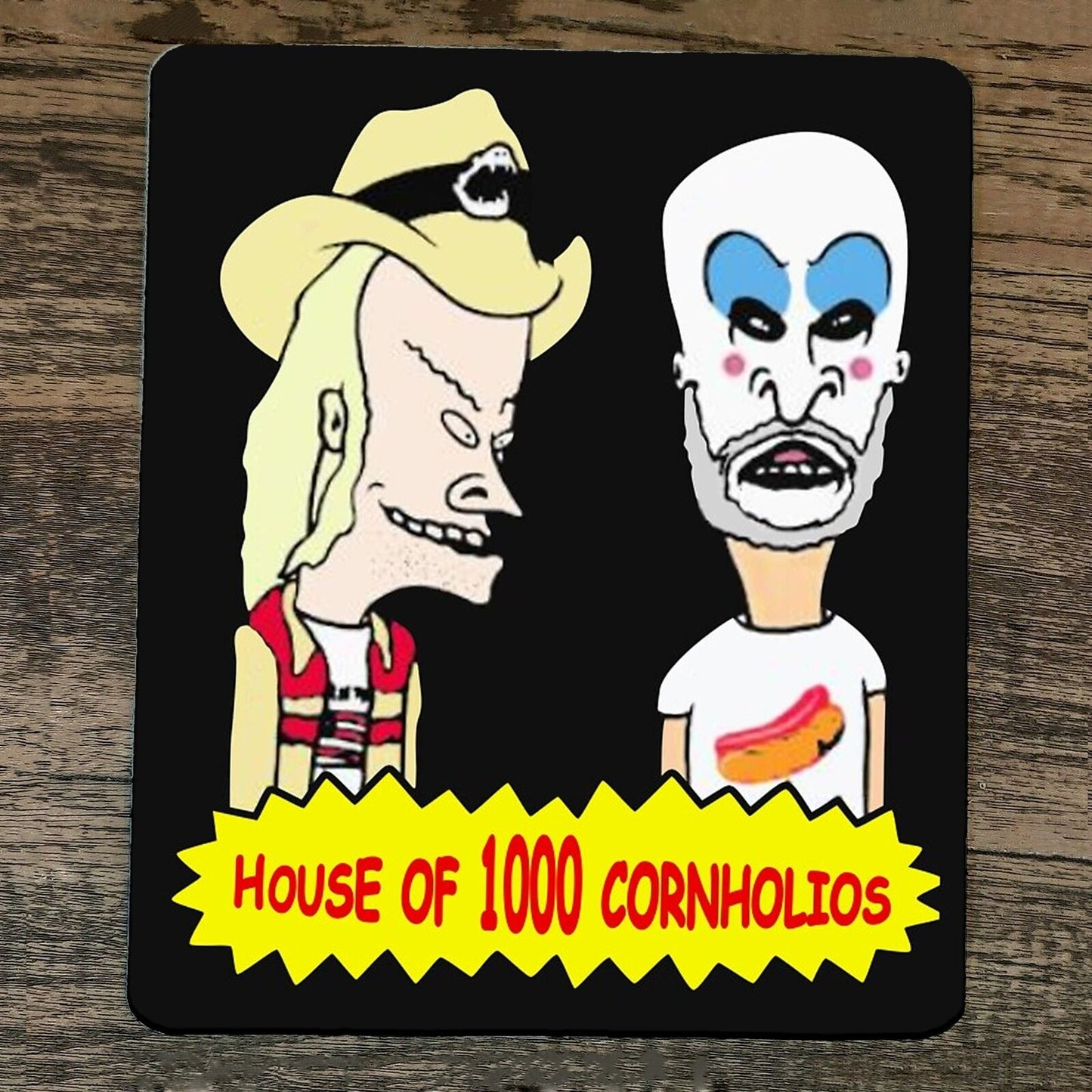 Mouse Pad House of 1000 Cornholios Beavis Butthead