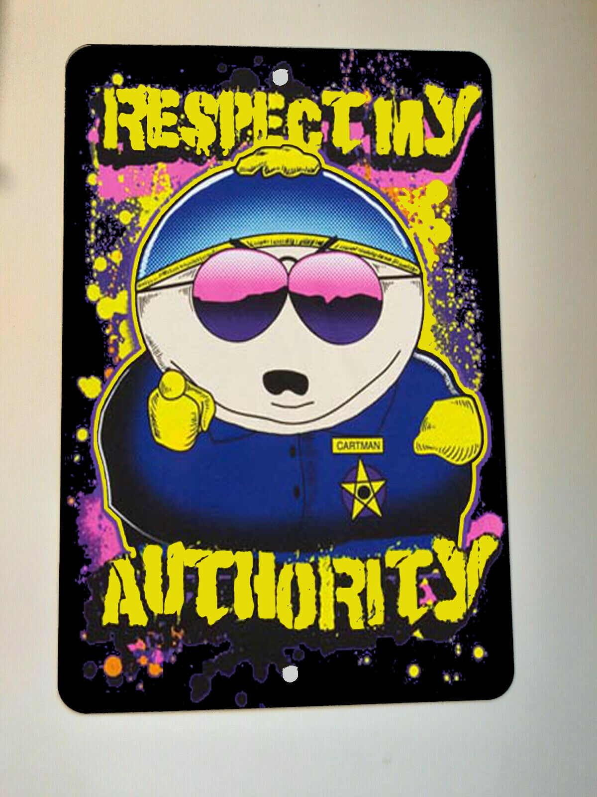 South Park Cartman Respect My Authority 8x12 Metal Wall Sign