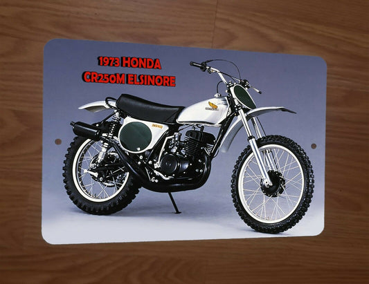 1973 Honda CR250M Elsinore Motocross Motorcycle Dirt Bike 8x12 Metal Wall Sign