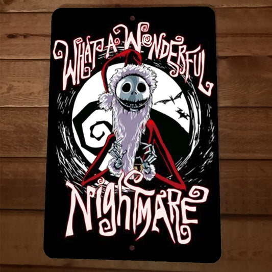 What a Wonderful Nightmare Jack Skelington 8x12 Metal Wall Sign Poster