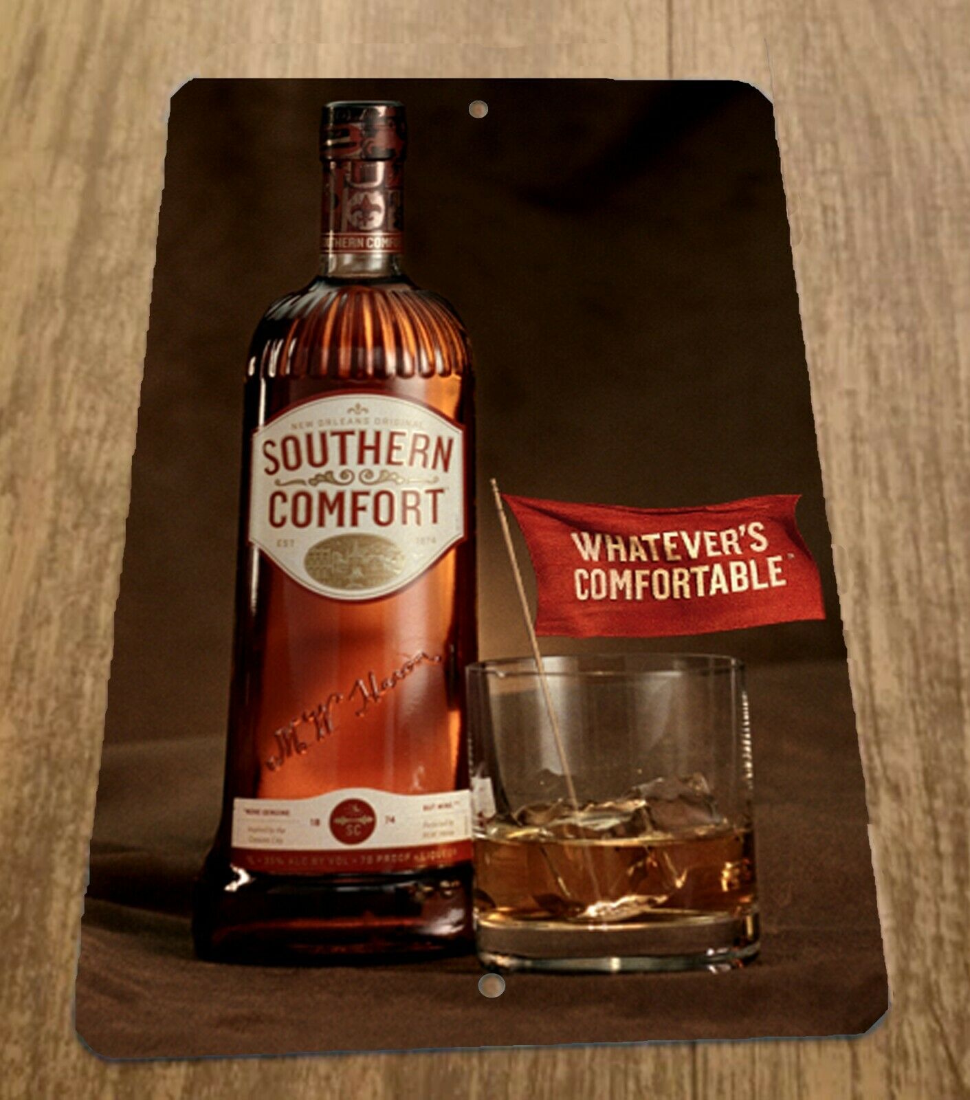 Southern Comfort Whatevers Comfortable Ad Whiskey Liqueur 8x12 Metal Wall Sign