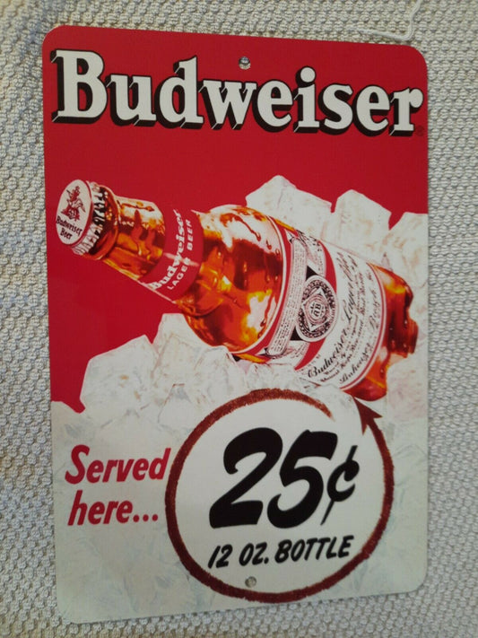 Vintage Budweiser Beer Served Here Ad 25 Cents 8x12 Metal Wall Bar Sign