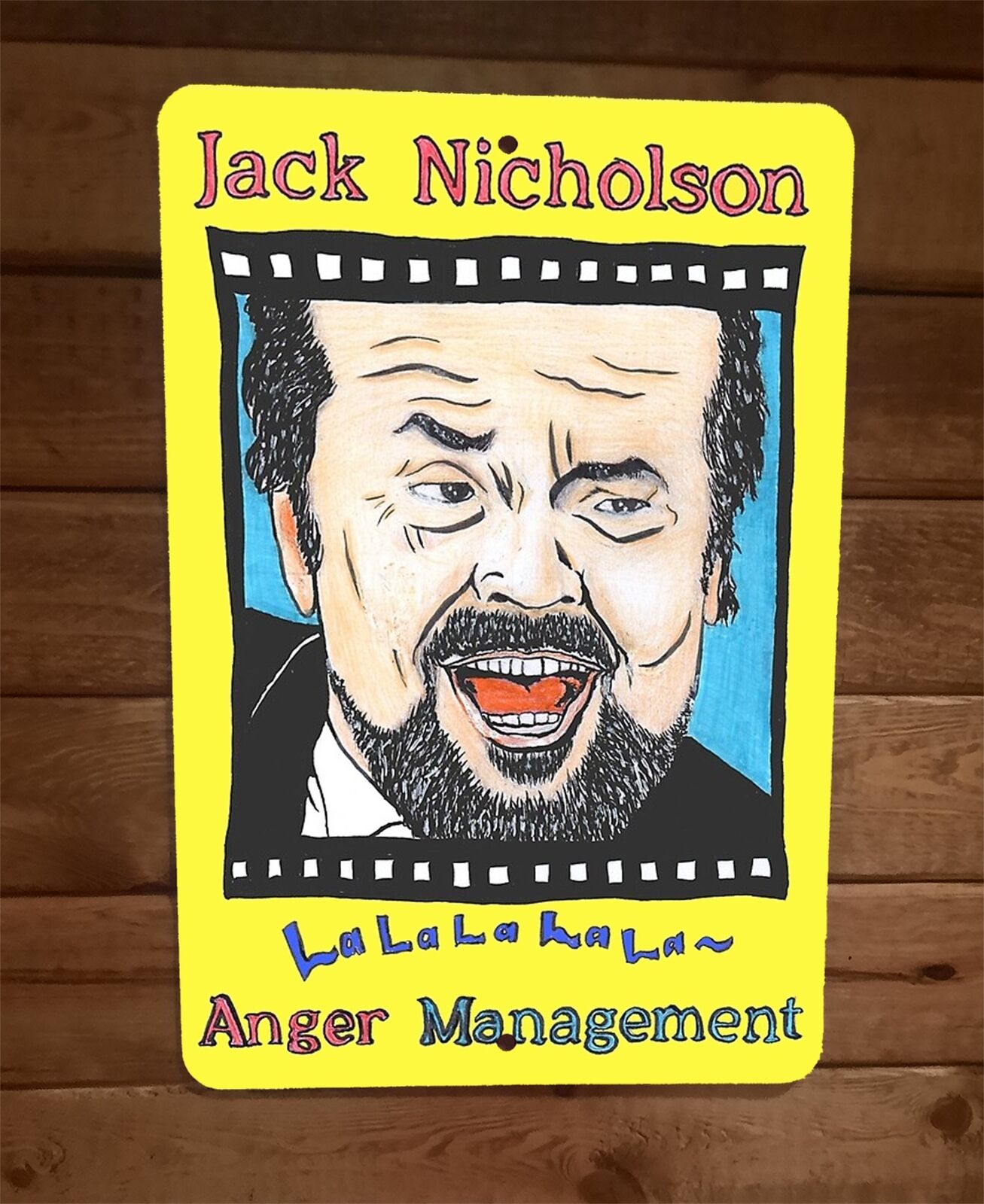 Anger Management Jack Nicholson 8x12 Metal Wall Sign