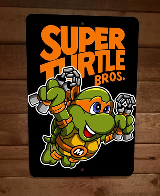 Super Orange Turtle Bros Michelangelo 8x12 Metal Wall Sign TMNT Mario Parody