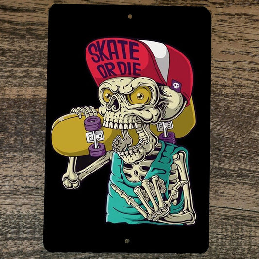 Skate or Die Bonehead 8x12 Metal Wall Sign