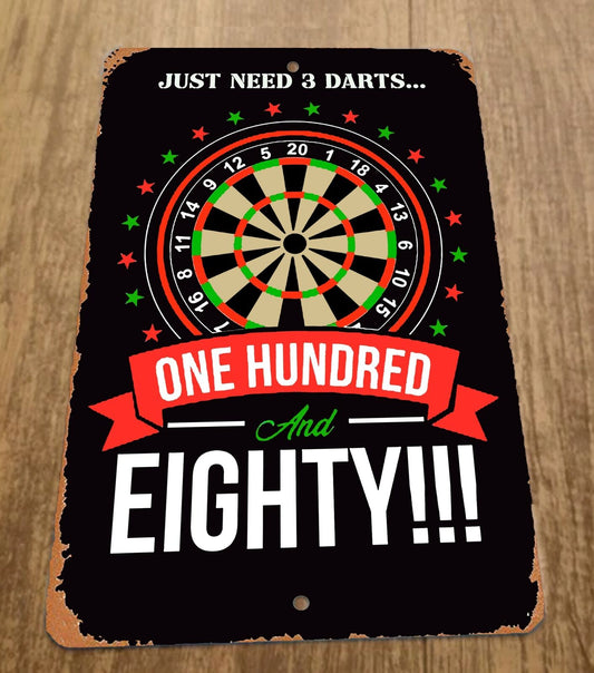 One Hundred Eighty 180 Triple 20s Just 3 Darts 8x12 Metal Wall Sports Bar Sign