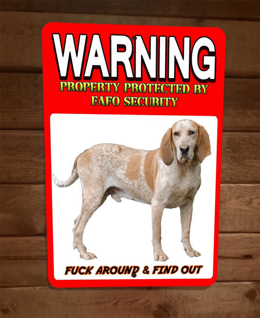 Property Protected by FAFO English Coonhound Dog 8x12 Metal Wall Animal Sign #2