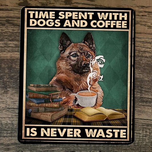 Mouse Pad Time Spent With Dogs and Coffee is Never Wasted