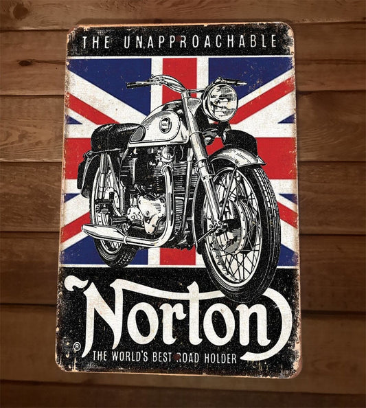 Norton The Worlds Best Road Holder Motorcycle 8x12 Metal Wall Sign Garage Poster