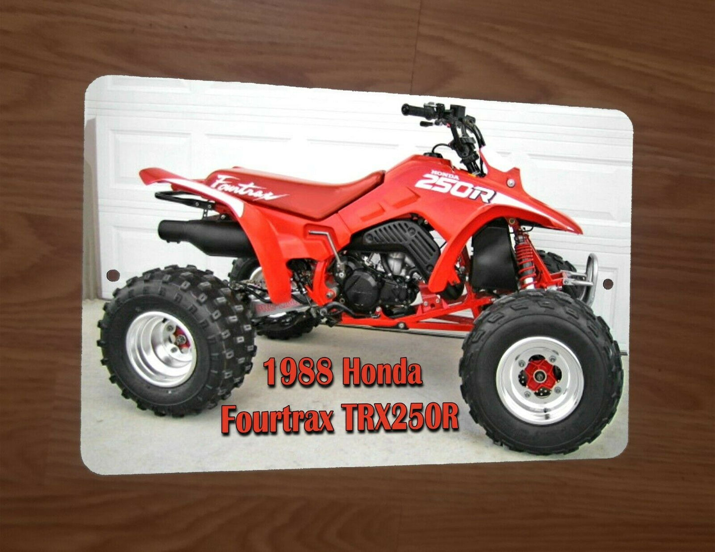 1988 Honda Fourtrax TRX250R Quad ATV Photo 8x12 Metal Wall Sign Garage Poster