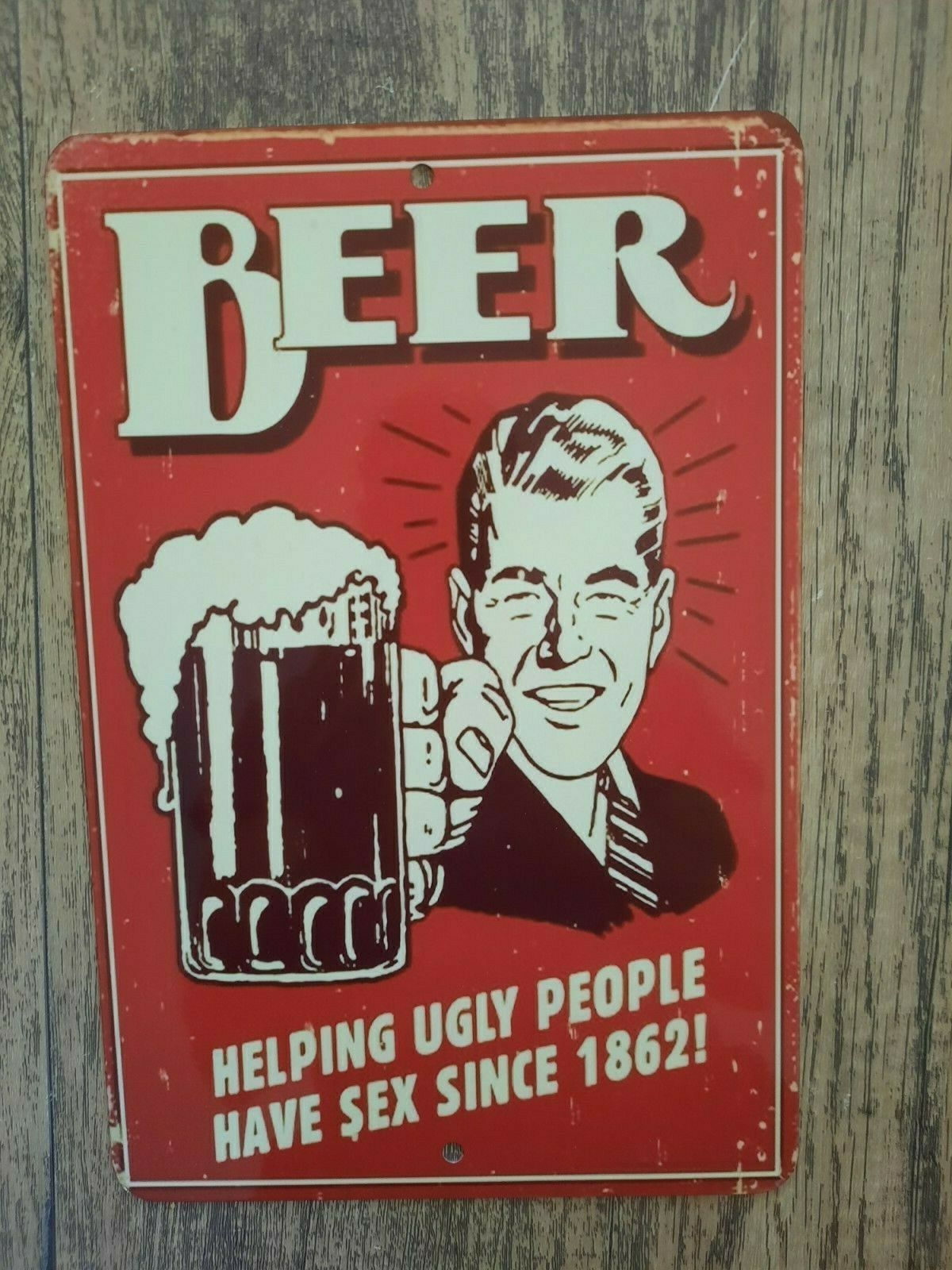 BEER Helping Ugly People Have Sex Since 19862 Metal Wall 8x12 Bar Sign